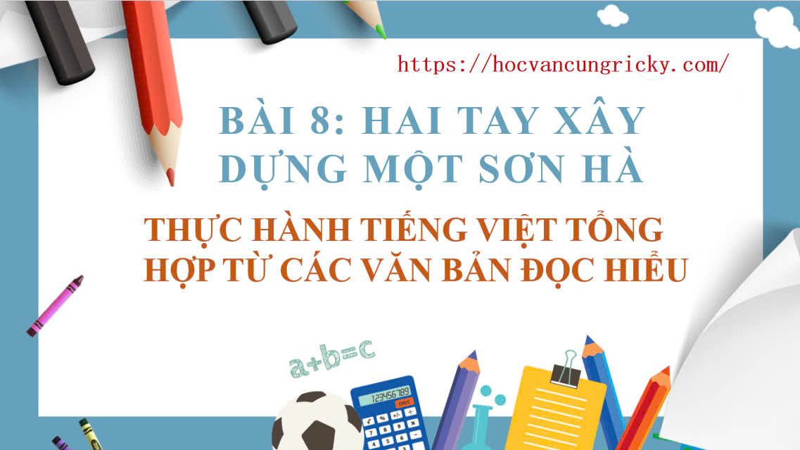 Banner cho bài viết:SOẠN VĂN 12 BÀI 8 - THỰC HÀNH TIẾNG VIỆT TỔNG HỢP TỪ CÁC VĂN BẢN ĐỌC HIỂU - CHÂN TRỜI ST