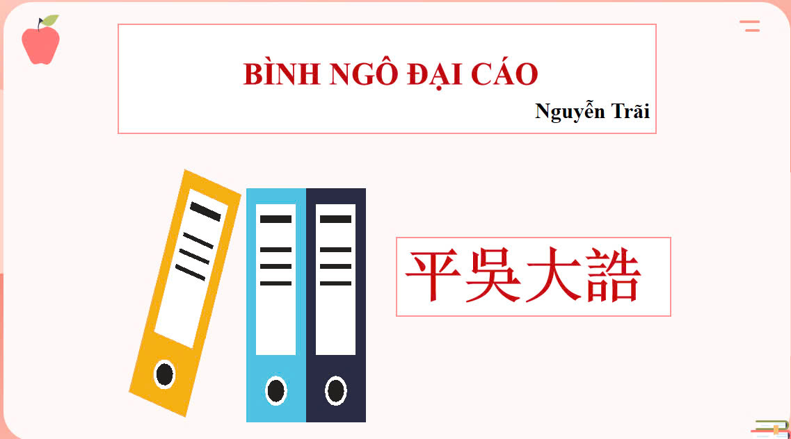 Banner cho bài viết:BÀI GIẢNG BÀI 7: BÌNH NGÔ ĐẠI CÁO - NGUYỄN TRÃI - CHÂN TRỜI SÁNG TẠO