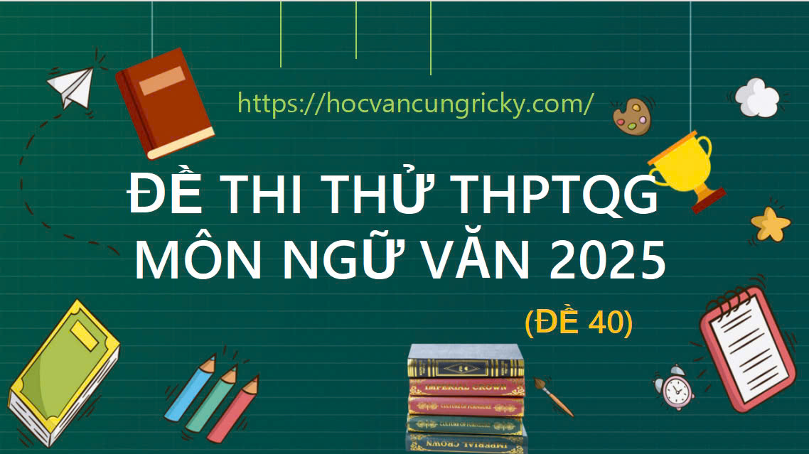 Banner cho bài viết:ĐỀ THI THỬ THPT QUỐC GIA MÔN NGỮ VĂN 2025 - ĐỌC HIỂU BÀI THƠ ĐI QUA THƯƠNG NHỚ - NGUYỄN PHONG VIỆT