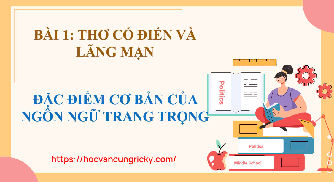 Banner cho bài viết:SOẠN VĂN 12 BÀI 1 - ĐẶC ĐIỂM CƠ BẢN CỦA NGÔN NGỮ TRANG TRỌNG - CHÂN TRỜI SÁNG TẠO