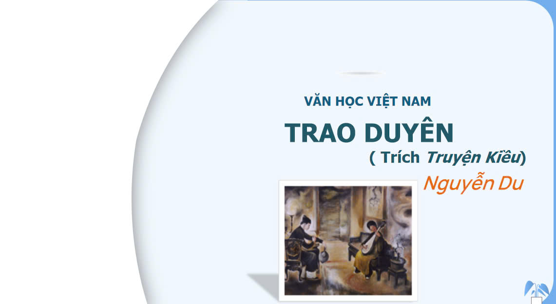 Banner cho bài viết:BÀI GIẢNG TRAO DUYÊN PHẦN 2 - TRÍCH TRUYỆN KIỀU - CHÂN TRỜI SÁNG TẠO