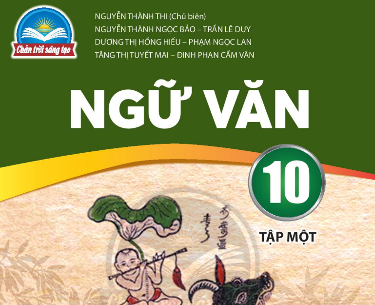 Banner cho bài viết:SÁCH GIÁO KHOA - NGỮ VĂN 10 - CHÂN TRỜI SÁNG TẠO - TẬP 1